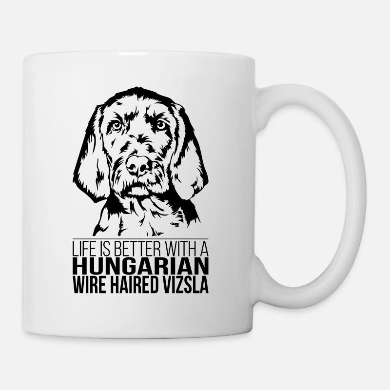 Hungarian Wire Haired Vizsla life is better Dogs - Mug - white