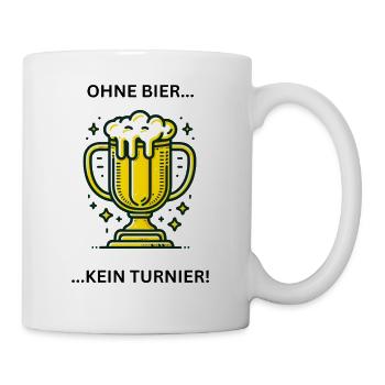 Ohne Bier kein Turnier - Tasse - Weiß - Rechts