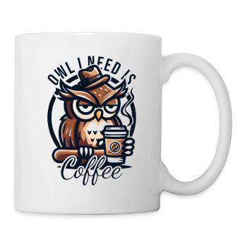 Owl I Need Is Coffee Eule Kaffee - Mug - white - Right