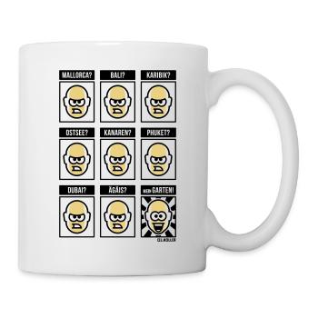Nichts Geht Über Meinen Garten! (Urlaub / POS 3C) - Tasse - Weiß - Rechts