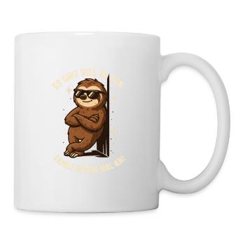 Faultier lustiger Spruch lazy sloth - Tasse - Weiß - Rechts