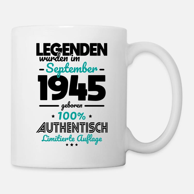 80th Birthday - Legends Were Created in September 1945 - Mug - white