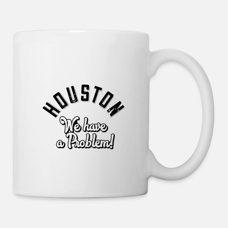 Houston we have a problem - Mug - white