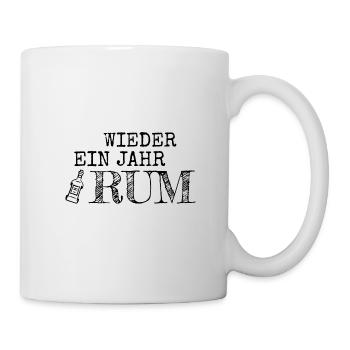 WIEDER EIN JAHR RUM - Tasse - Weiß - Rechts