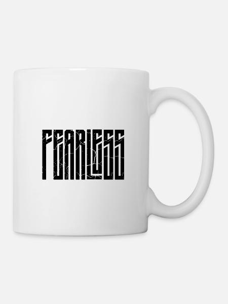 Fearless - Tasse - Weiß