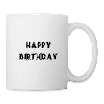 GEBURTSTAG, ALLES GUTE ZUM GEBURTSTAG, ALLES GUTE ZUM GEBURTSTAG - Tasse - Weiß - Rechts