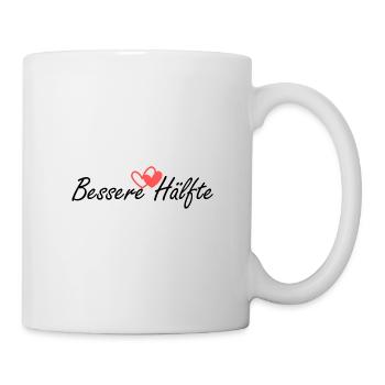 Bessere Hälfte Herz - Tasse - Weiß - Rechts