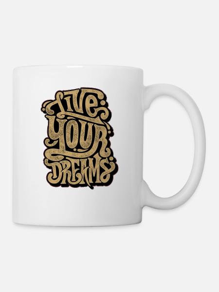 Live your dream - Mug - white