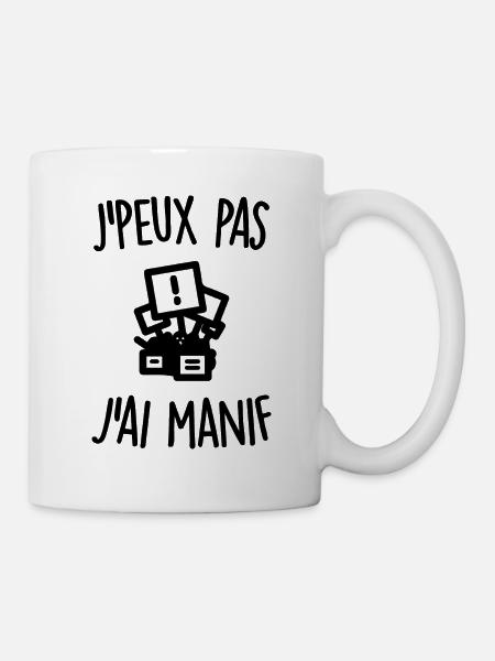 J'peux pas j'ai manif - Mug blanc - blanc