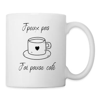 J'peux pas j'ai pause café - Mug blanc - blanc - Droite