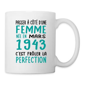 Anniversaire 81 ans - Née en Mars 1943 - Mug blanc - blanc - Droite