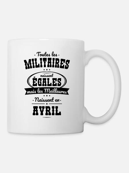 Militaires égales meilleures naissent en Avril - Mug blanc - blanc