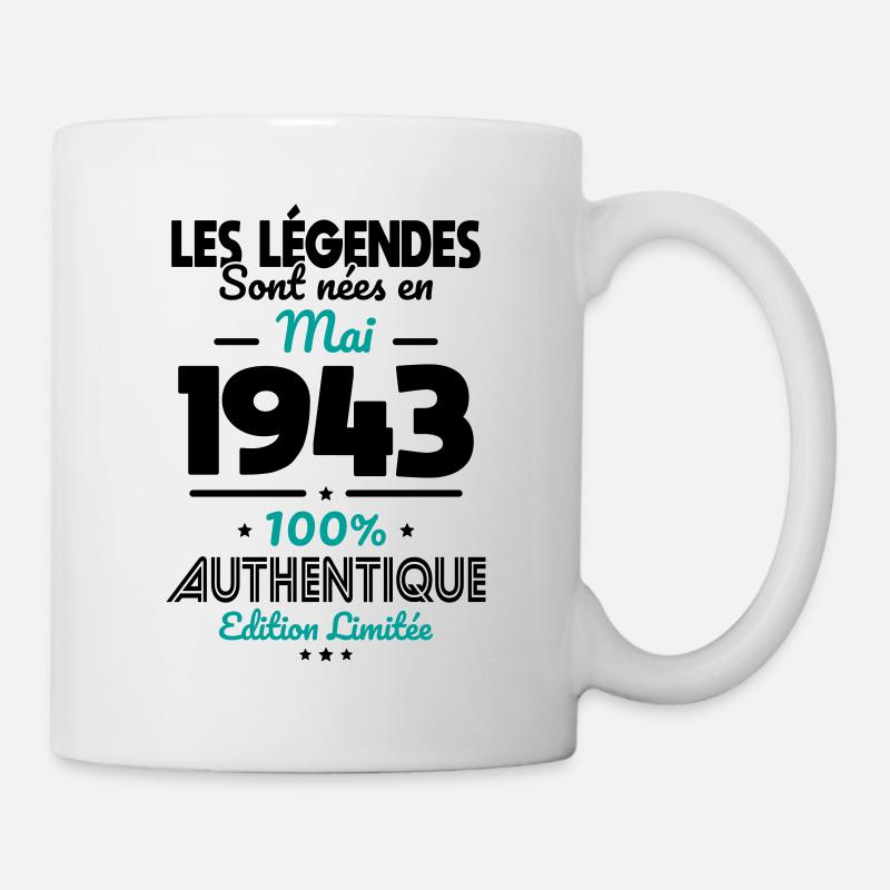Anniversaire 81 ans - Légendes nées Mai 1943 - Mug blanc - blanc