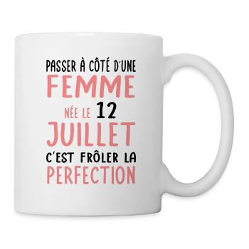 Anniversaire - Née le 12 Juillet Frôler perfection - Mug blanc - blanc - Droite