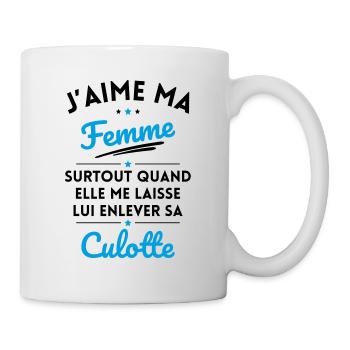 J'aime quand ma femme me laisse enlever sa culotte - Mug blanc - blanc - Droite