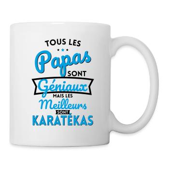 Papas géniaux mais les meilleurs sont Karatékas - Mug blanc - blanc - Droite