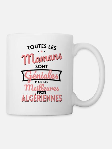 Mamans géniales les meilleures sont Algériennes - Mug blanc - blanc