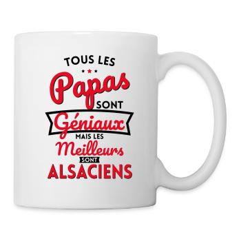 Papas géniaux mais les meilleurs sont Alsaciens - Mug blanc - blanc - Droite