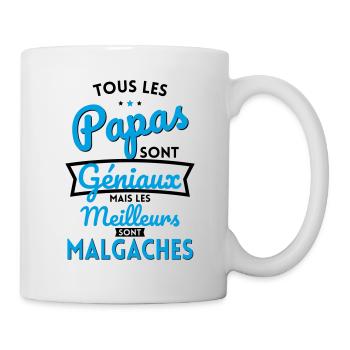 Papas géniaux mais les meilleurs sont Malgaches - Mug blanc - blanc - Droite