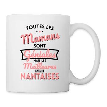 Mamans géniales les meilleures sont Nantaises - Mug blanc - blanc - Droite
