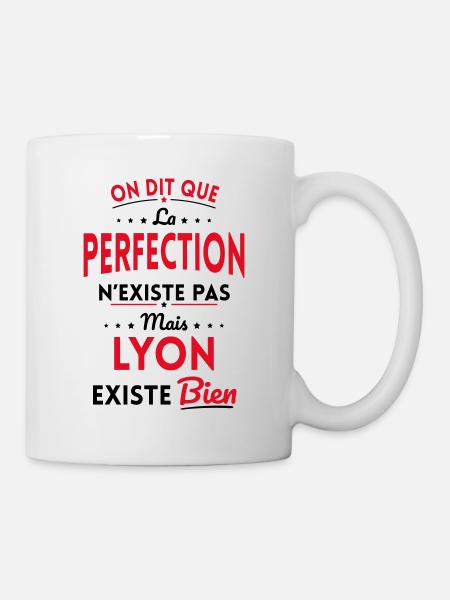 Perfection n'existe pas Lyon existe bien - Mug blanc - blanc
