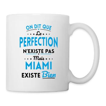 Perfection n'existe pas Miami existe bien - Mug blanc - blanc - Droite