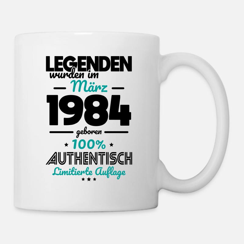 40. Geburtstag - Legenden wurden im März 1984 - Tasse - Weiß