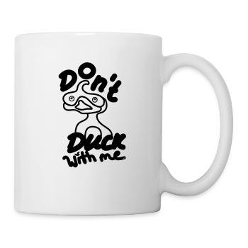 Ne vous moquez pas de moi - Mug blanc - blanc - Droite