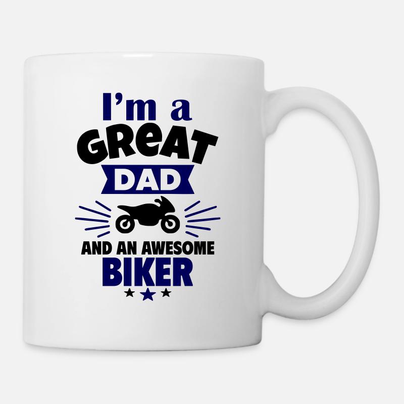 Ich bin ein toller Papa und ein echter Biker - Tasse - Weiß