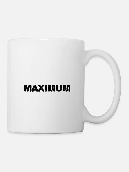 Maximum - Tasse - Weiß