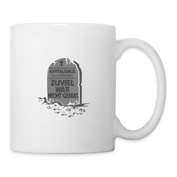 Kapitalismus Grabstein - Tasse - Weiß - Rechts