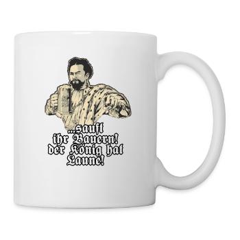 Sauft ihr Bauern - Koenig Ludwig mit Bier - - Tasse - Weiß - Rechts