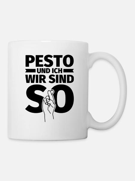 Pesto und ich wir sind so - Tasse - Weiß