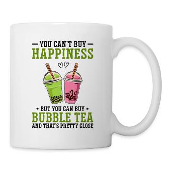 You Can't Buy Happiness But You Can Buy Bubble Tea - Tasse - Weiß - Rechts