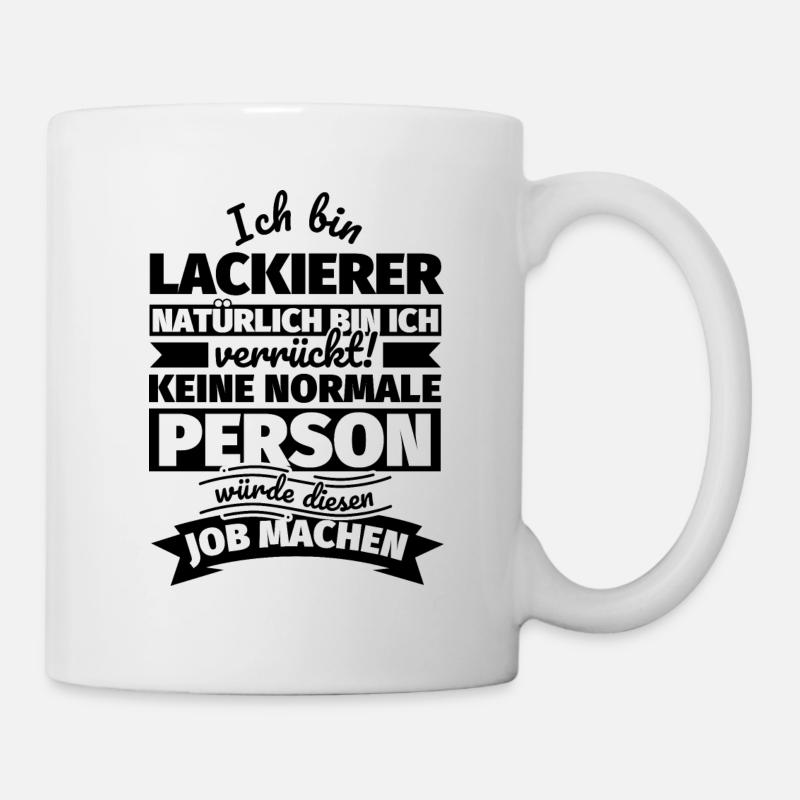 Lackierer Geschenke - Tasse - Weiß