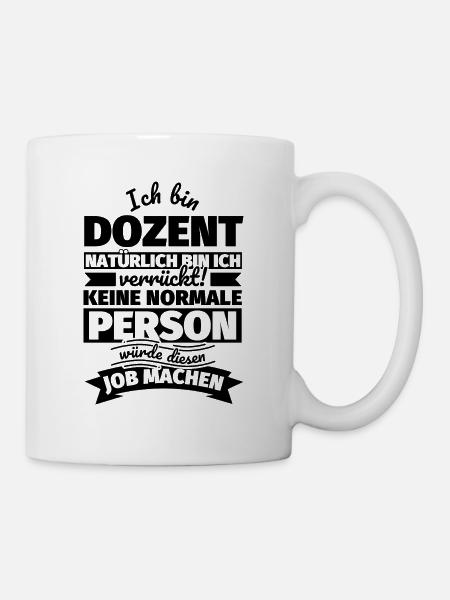 Dozent Geschenke - Tasse - Weiß