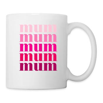 mum rosa - Tasse - Weiß - Rechts