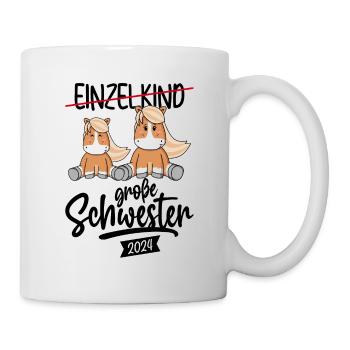 Einzelkind Große Schwester 2024 Pferd Mädchen - Tasse - Weiß - Rechts