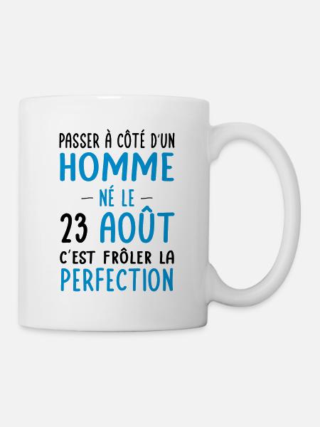 Anniversaire - Né le 23 Août Frôler perfection - Mug blanc - blanc