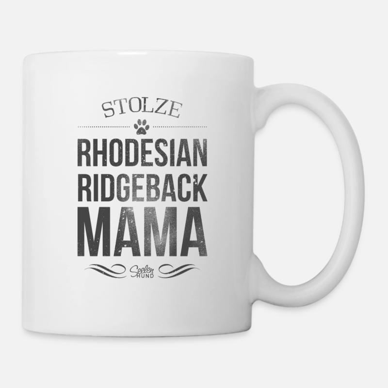 Stolze Rhodesian Ridgeback Mama - Tasse - Weiß