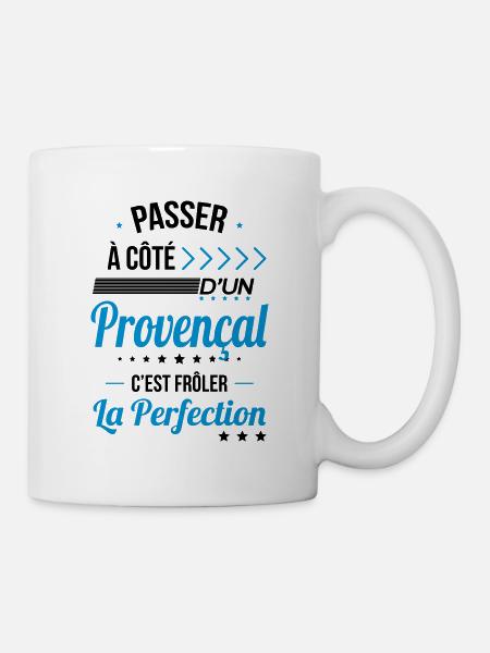 Provençal - Frôler la perfection - Provence - Mug blanc - blanc