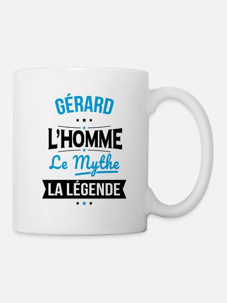 Gérard - L'Homme - Le Mythe - La Légende - Mug blanc - blanc