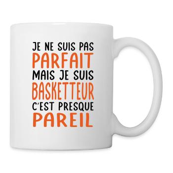 Je ne suis pas parfait mais je suis basketteur - Mug blanc - blanc - Droite