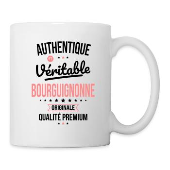 Authentique et véritable Bourguignonne - Originale - Mug blanc - blanc - Droite