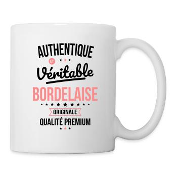 Authentique et véritable Bordelaise - Originale - Mug blanc - blanc - Droite