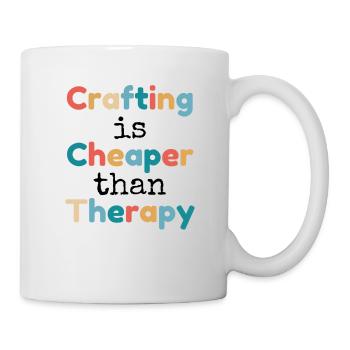 Crafting is Cheaper than Therapy - Mug - white - Right