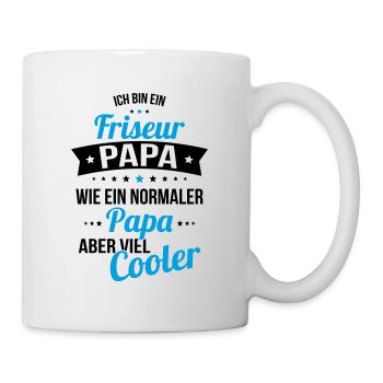 Hairdresser dad much cooler like a normal dad - Mug - white - Right
