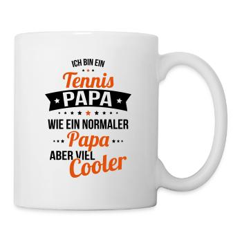 Tennis Papa wie ein normaler Papa aber viel cooler - Tasse - Weiß - Rechts