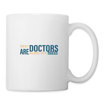 Best Doctor Born in March Hospital Worker - Mug - white - Right