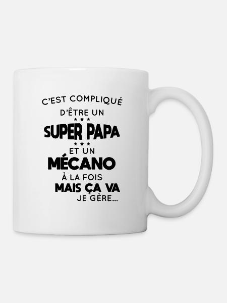 Compliqué d'être un super papa et un mécano - Mug blanc - blanc